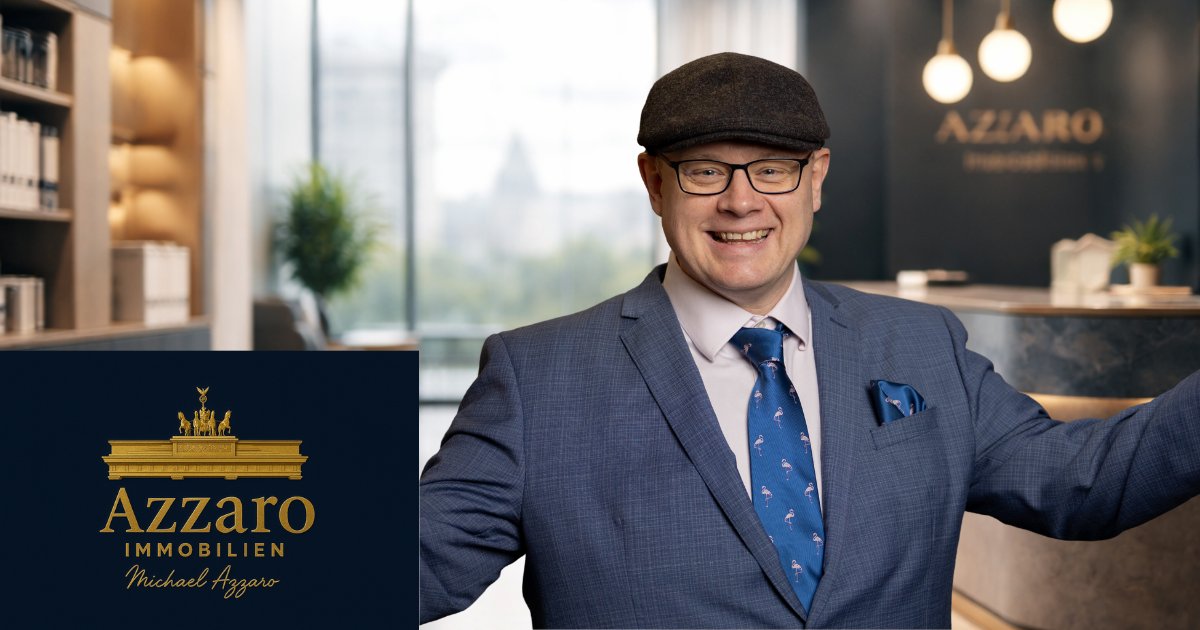 Michael Azzaro – Immobilienmakler Berlin & Potsdam